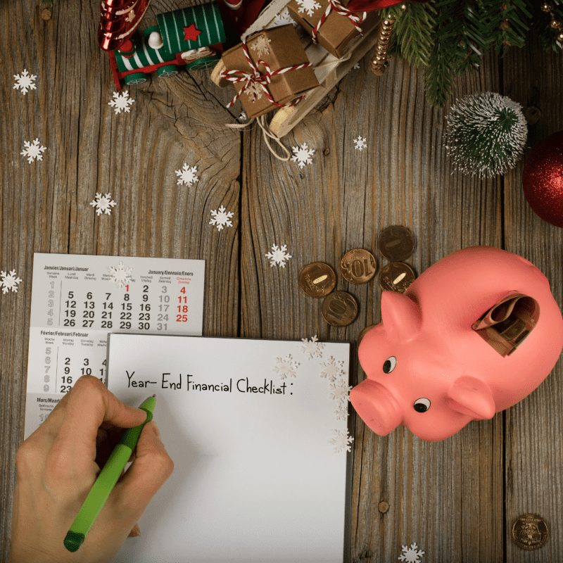Year-End Financial Checklist: 4 Money Moves You Should Prioritize Now